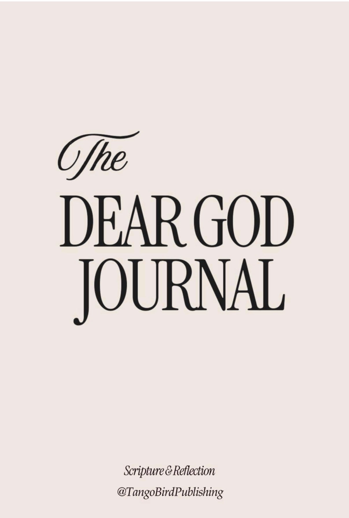 The Dear God Journal
